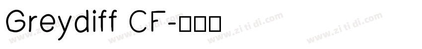 Greydiff CF字体转换